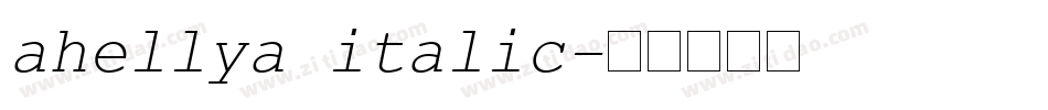 ahellya italic字体转换